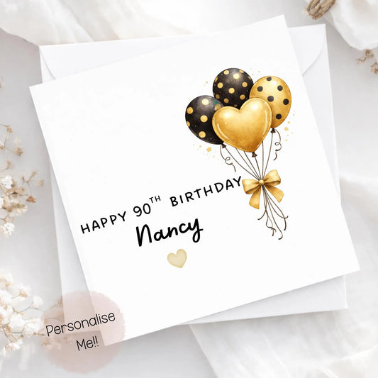 Personalised 90th Birthday Card, Ninety Black & Gold Balloon Keepsake Card For Her/Him.