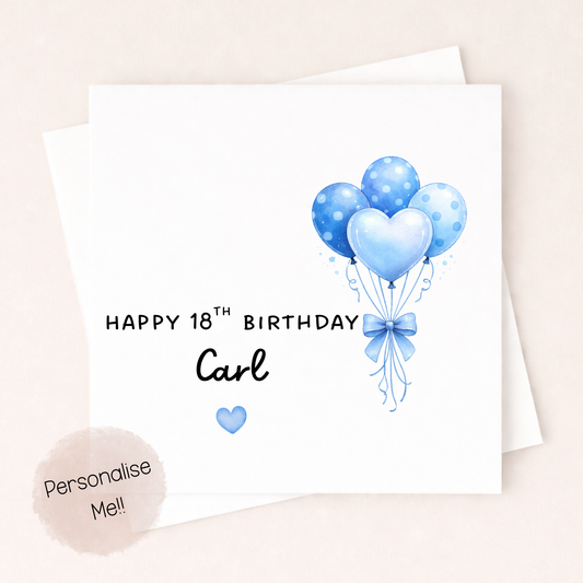 Personalised 18th Birthday Card Boy – Blue Balloon Birthday Card – Custom Name 18th Birthday Card – Teen Boy Birthday Card