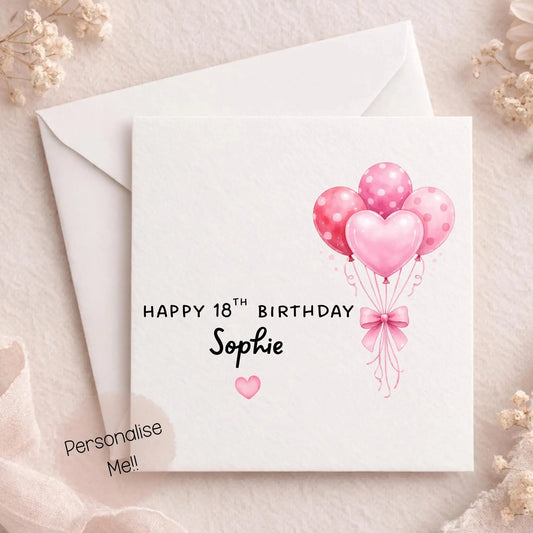 Personalised 18th Birthday Card Girl – Pink Balloon 18th Birthday Card – Custom Name 18th Card Daughter – 18th Birthday Card
